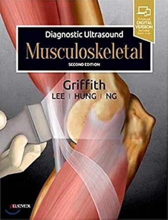 diagnostic ultrasound musculoskeletal 1st edition james f griffith md mrcp frcr 0323570135, 978-0323570138
