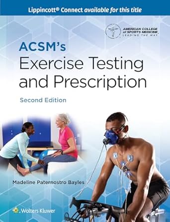 acsms exercise testing and prescription 1st edition acsm 1975197070, 978-1975197070