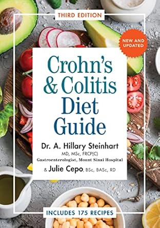 crohns and colitis diet guide includes 175 recipes 1st edition dr hillary steinhart md msc frcp ,julie cepo