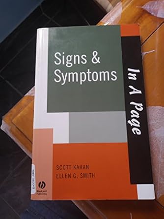 in a page signs and symptoms 1st edition scott kahan ,redonda miller md mba ,ellen g smith md faafp