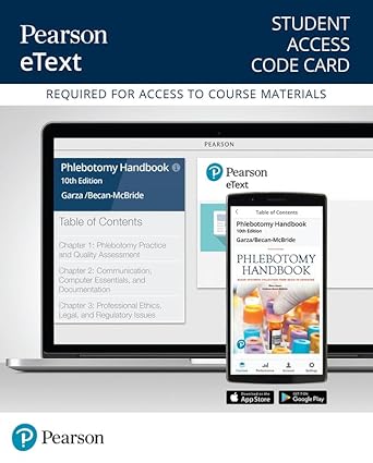 phlebotomy handbook blood specimen collection from basic to advanced pearson etext 1st edition kathleen becan