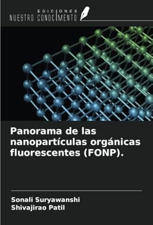 panorama de las nanoparticulas organicas fluorescentes 1st edition sonali suryawanshi ,shivajirao patil