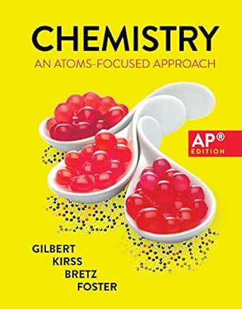 chemistry an atoms focused approach 1st edition thomas r gilbert ,rein v kirss ,stacey lowery bretz ,natalie
