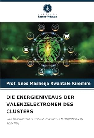 die energieniveaus der valenzelektronen des clusters und den nachweis der dreizentrischen bindungen in