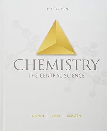 chemistry the central science 1st edition h eugene lemay ,bruce e bursten ,theodore l brown ,catherine j