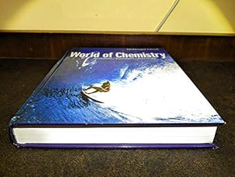 world of chemistry 1st edition steven s zumdahl ,susan l zumdahl ,donald j decoste 0618562761, 978-0618562763