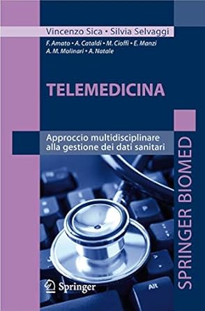 telemedicina 1st edition silvia selvaggi ,vincenzo sica 8847016339, 978-8847016330
