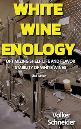 white wine enology optimizing shelf life and flavor stability of white wines how long lasting white wines are