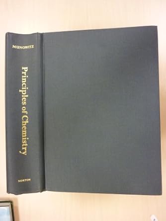 principles of chemistry 1st edition michael munowitz 0393972887, 978-0393972887