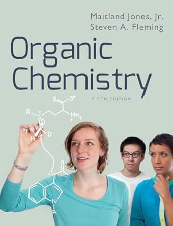 organic chemistry 1st edition maitland jones jr ,steven a fleming 0393913031, 978-0393913033