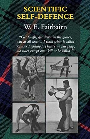 scientific self defence 1st edition capt w e fairbairn 1783314966, 978-1783314966