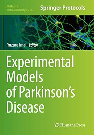 experimental models of parkinsons disease 1st edition yuzuru imai 1071614975, 978-1071614976