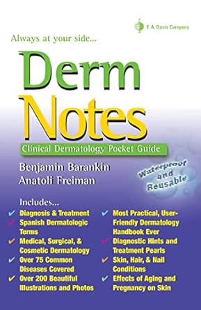 derm notes dermatology clinical pocket guide 1st edition benjamin barankin ,anatoli freiman 0803614950,