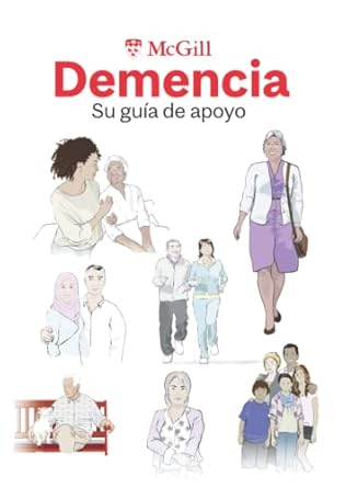 demencia su guia de apoyo 1st edition mcgill university dementia education program ,dr jose a morais ,sra