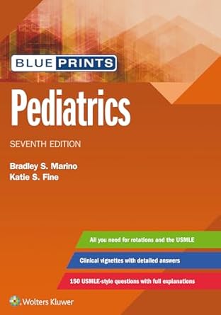 blueprints pediatrics 1st edition bradley marino m d 1496396464, 978-1496396464
