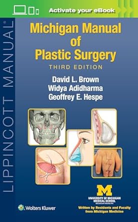 michigan manual of plastic surgery 1st edition david l brown md ,widya adidharma md ,geoffrey eckerson hespe