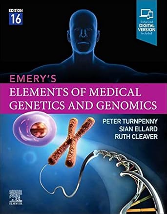 emerys elements of medical genetics and genomics 1st edition peter d turnpenny bsc mb chb drcog dch frcp