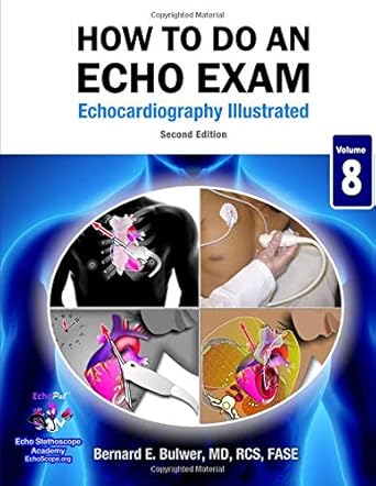 how to do an echo exam 1st edition bernard e bulwer 1721959114, 978-1721959112