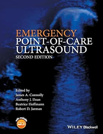 emergency point of care ultrasound 1st edition james a connolly ,anthony j dean ,beatrice hoffmann ,robert d