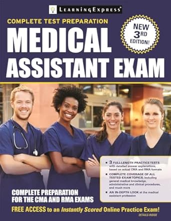 medical assistant exam preparation for the cma and rma exams 1st edition learning express editors 1611030978,