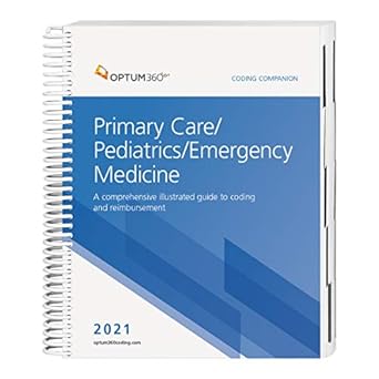 2021 coding companion for primary care/pediatrics/emergency medicine 1st edition optum360 1622545982,