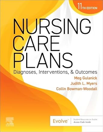 nursing care plans diagnoses interventions and outcomes 1st edition meg gulanick phd rn faan ,judith l myers