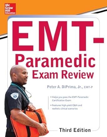 mcgraw hill educations emt paramedic exam review 1st edition peter a diprima 0071849025, 978-0071849029
