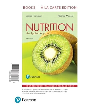 nutrition an applied approach 1st edition janice thompson ,melinda manore 0134607775, 978-0134607771