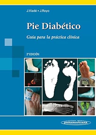 pie diabetico guia para la practica clinica 1st edition jordi viade julia 8498357128, 978-8498357127