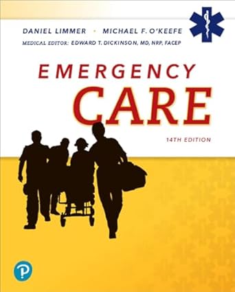 emergency care 1st edition daniel limmer emt p ,michael o'keefe ,edward dickinson medical editor 0136681166,
