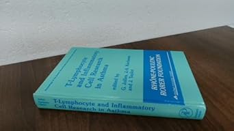 t lymphocyte and inflammatory cell research in asthma 1st edition g jolles ,j a karlsson ,jack h taylor