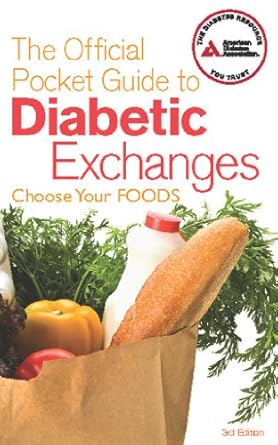 the official pocket guide to diabetic exchanges choose your foods 1st edition american diabetes association