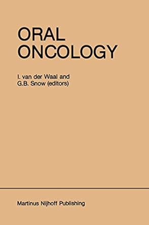 oral oncology 1st edition i van der waal ,g b snow 0898386314, 978-0898386318