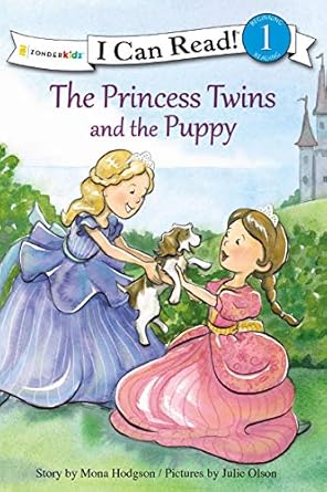 the princess twins and the puppy 1st edition mona hodgson ,julie olson 0310753120, 978-0310753124