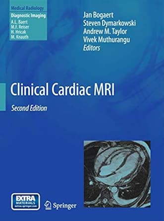 clinical cardiac mri 1st edition jan bogaert ,steven dymarkowski ,andrew m taylor ,vivek muthurangu