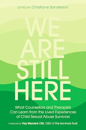 we are still here 1st edition christiane sanderson 1785922327, 978-1785922329