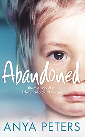 abandoned 1st edition anya peters 0007245726, 978-0007245727