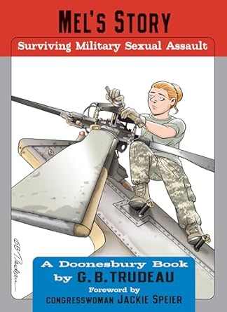 mels story surviving military sexual assault 1st edition g b trudeau 1449460321, 978-1449460327