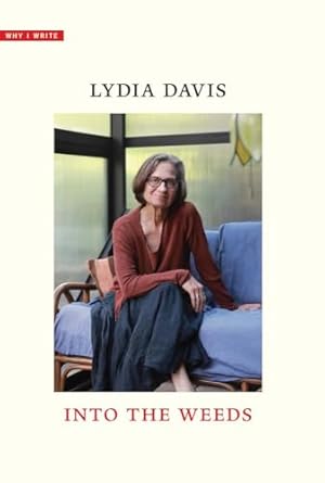 into the weeds 1st edition lydia davis 0300279744, 978-0300279740
