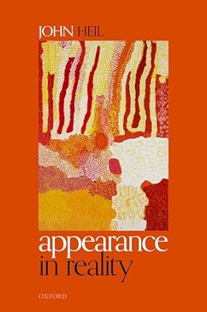 appearance in reality 1st edition john heil 0198865457, 978-0198865452