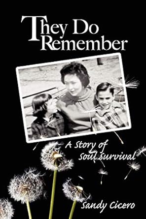 they do remember 1st edition sandy cicero 1606932128, 978-1606932124