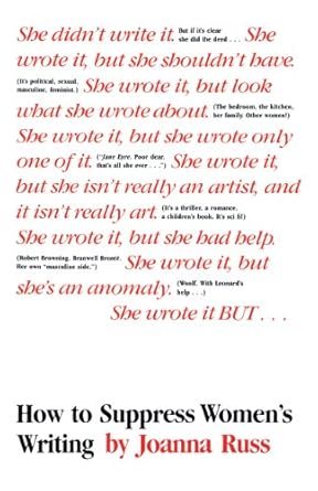 how to suppress womens writing 1st edition joanna russ 0292724454, 978-0292724457