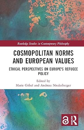 cosmopolitan norms and european values 1st edition marie gobel ,andreas niederberger 1032122331,
