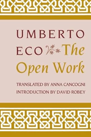 the open work 1st edition umberto eco ,anna canocogni 0674639766, 978-0674639768