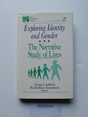 exploring identity and gender the narrative study of lives 1st edition ruthellen h josselson ,amia lieblich