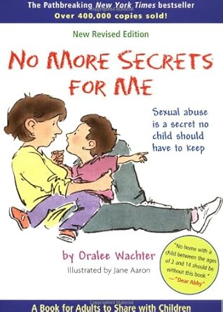 no more secrets for me 1st edition oralee wachter ,jane aaron 0316990426, 978-0316990424