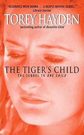 the tigers child 1st edition torey hayden 0380725444, 978-0380725441