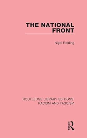the national front 1st edition nigel fielding 1138938335, 978-1138938335