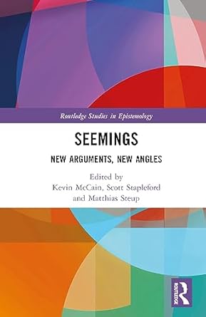 seemings 1st edition kevin mccain ,scott stapleford ,matthias steup 1032289600, 978-1032289601