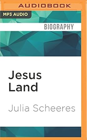 jesus land 1st edition julia scheeres ,elizabeth evans 1522603026, 978-1522603023